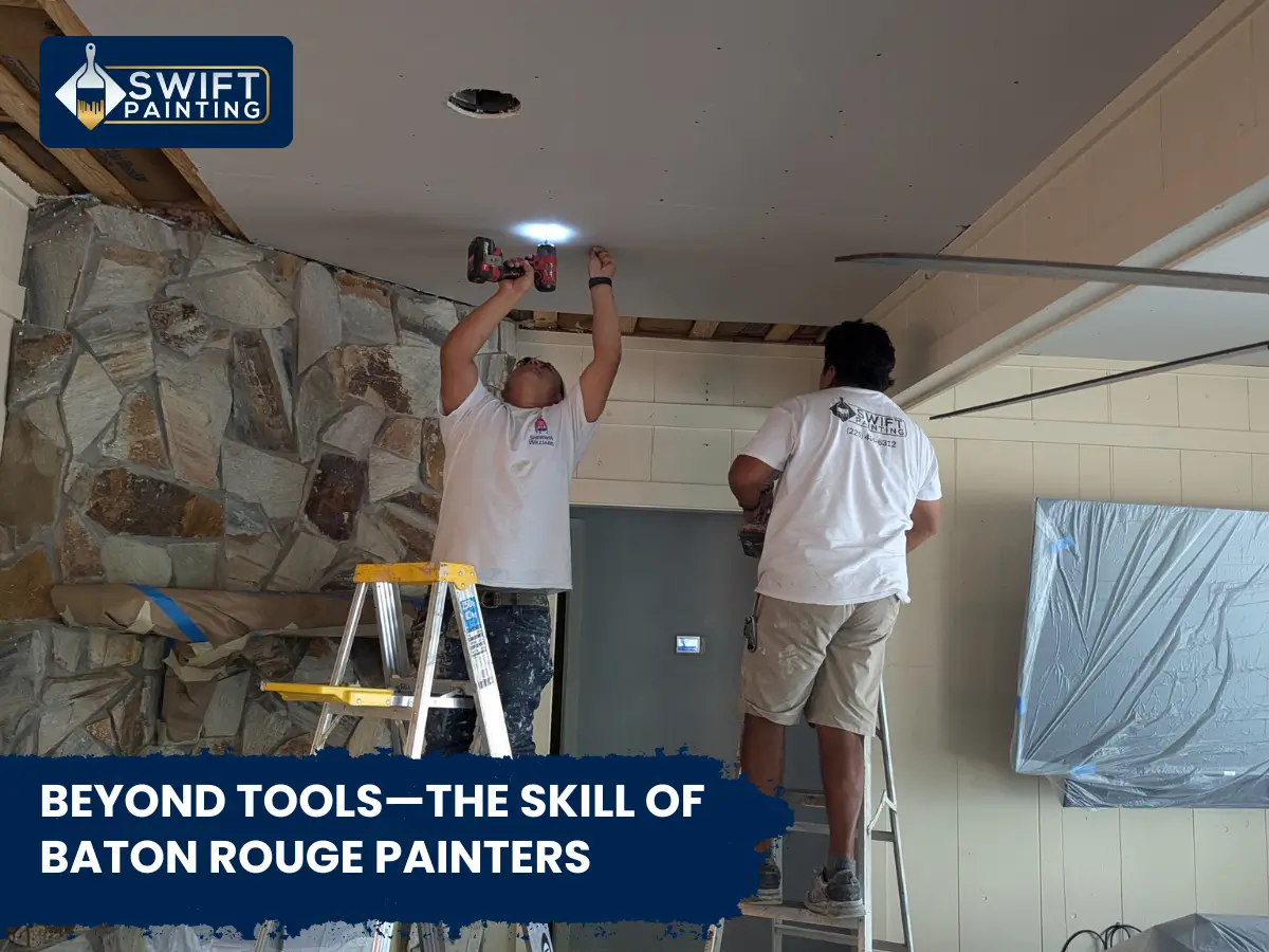 Beyond Tools—The Skill of Baton Rouge Painters