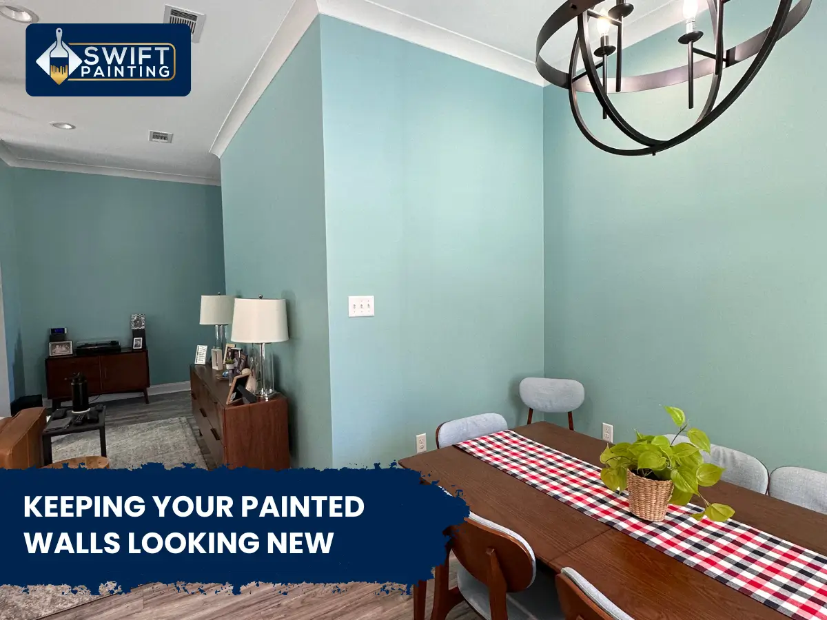 Keeping Your Painted Walls Looking New