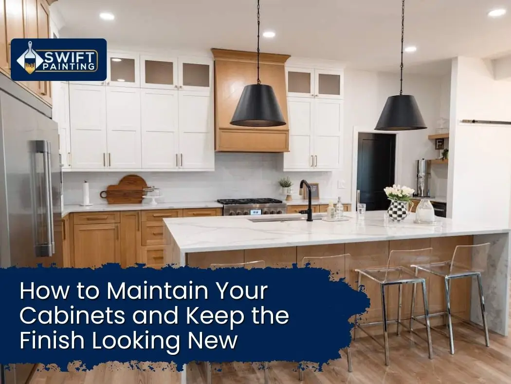 Maintain cabinet paint finishes.